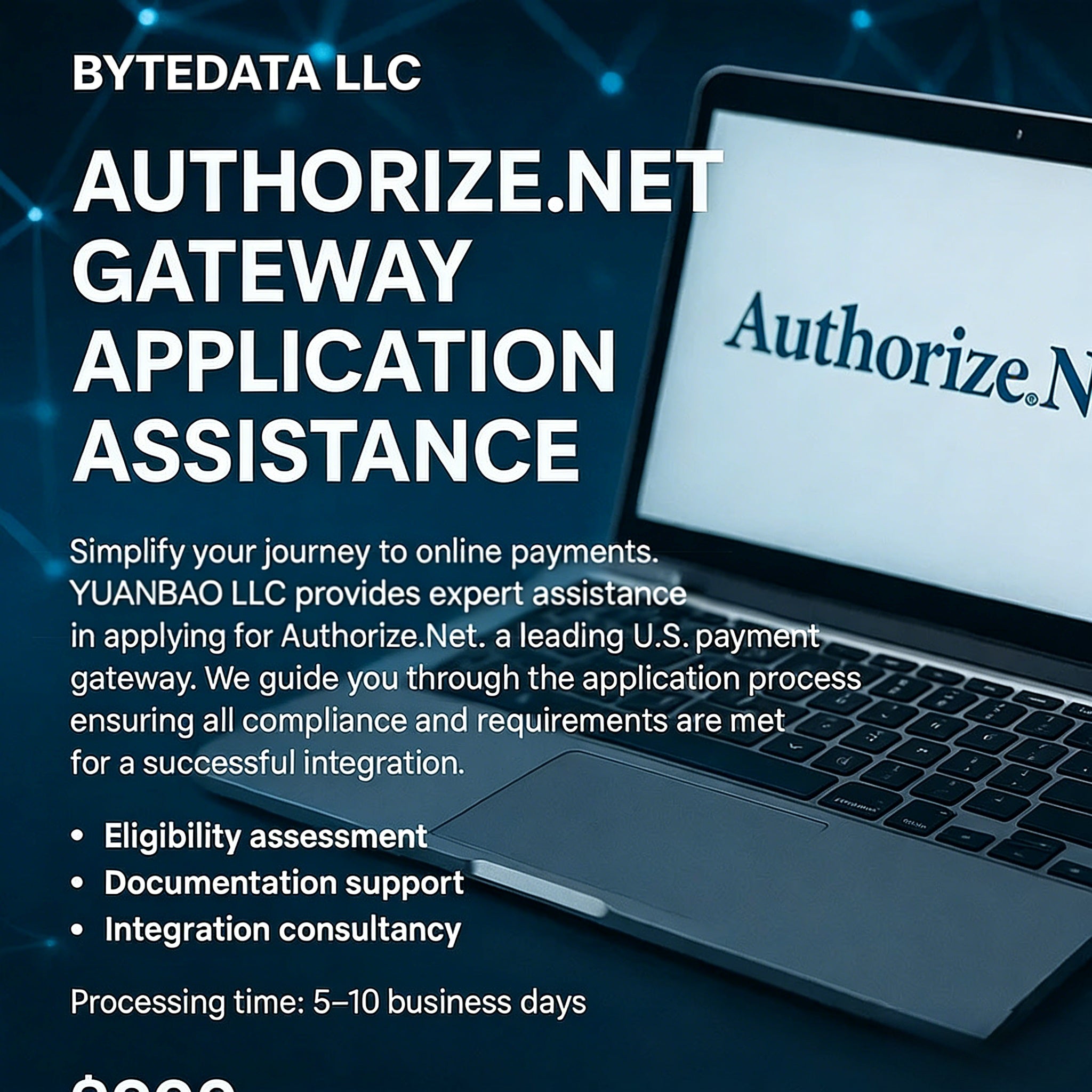Authorize.Net Merchant Account Setup Assistance / Authorize.Net 支付网关申请辅导